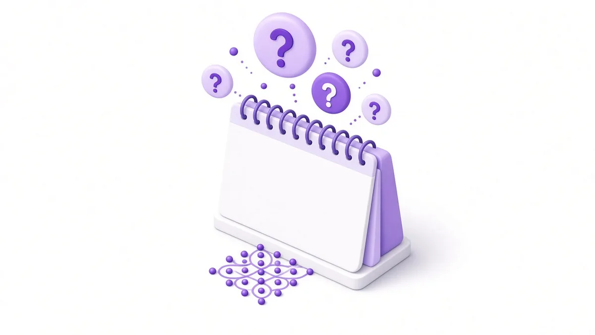 Question mark bubbles popping out of a wall calendar