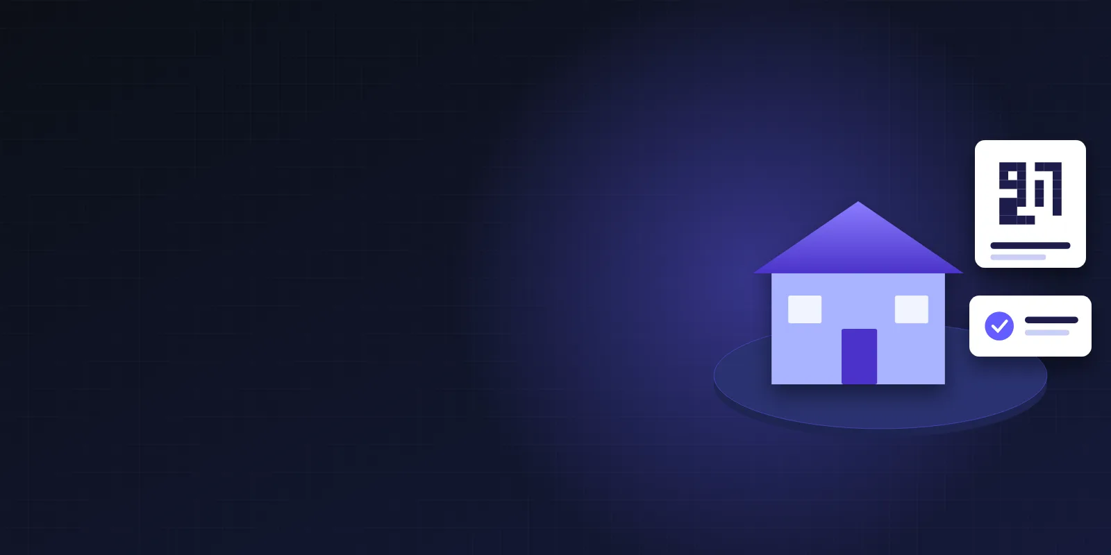 3D-style illustration of a house on a platform beside a QR code card and a checked confirmation card